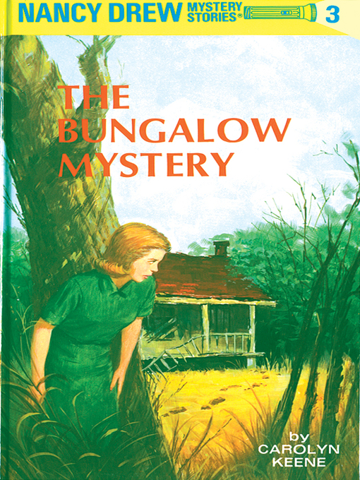 Carolyn Keene创作的The Bungalow Mystery作品的详细信息 - 可供借阅